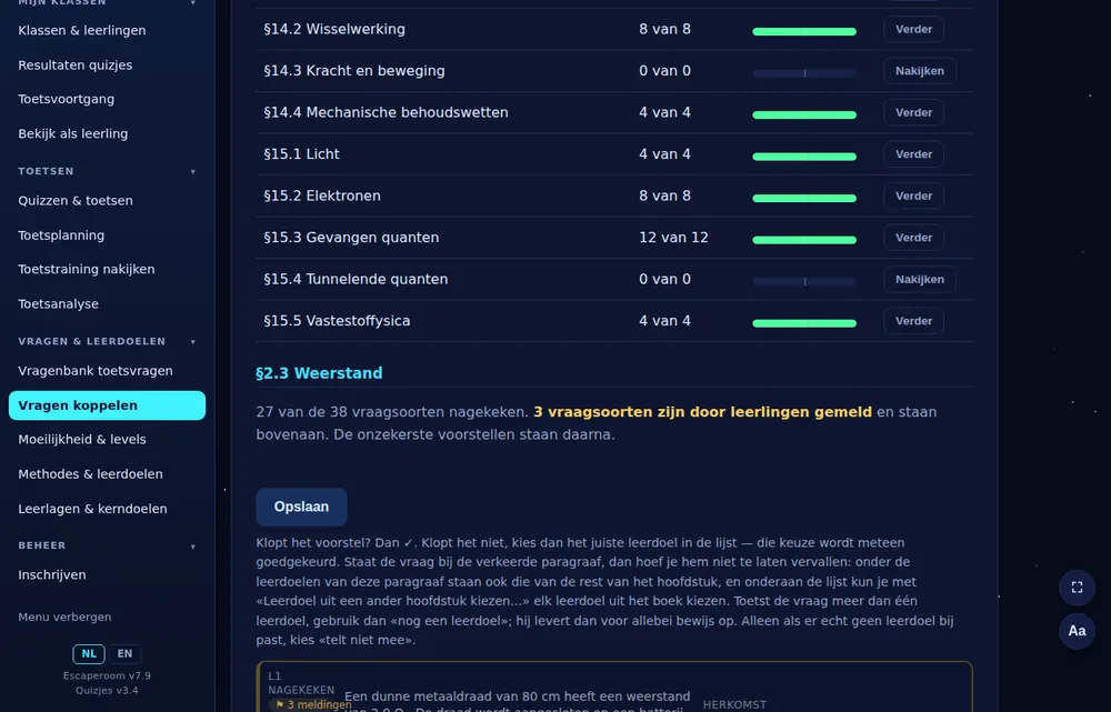 Een paragraaf nakijken; gemelde vragen staan bovenaan.